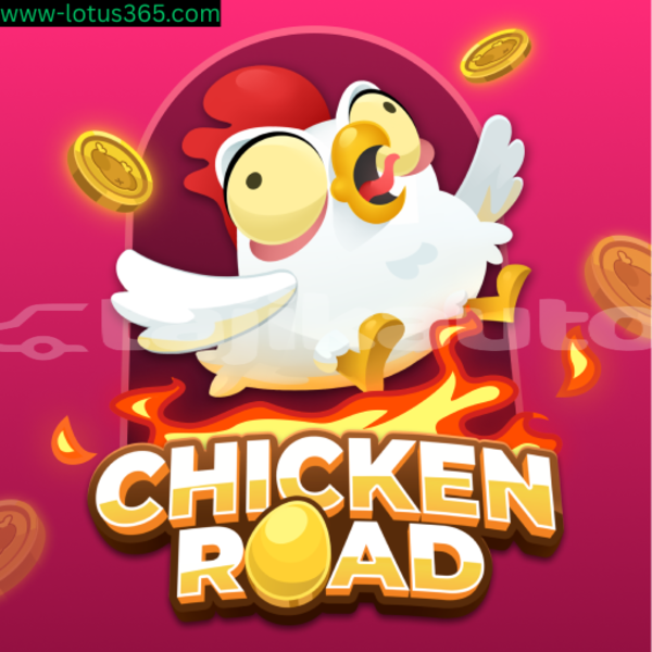 Big with watermark chicken road lotus365