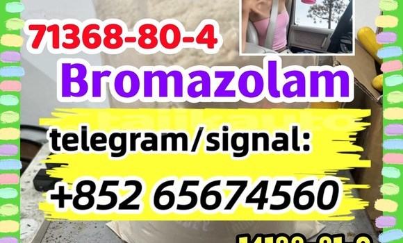 Buy Bromazolam,71368-80-4 in Chkalov in Sughd Buy Bromazolam,71368-80-4 in Chkalov in Sughd